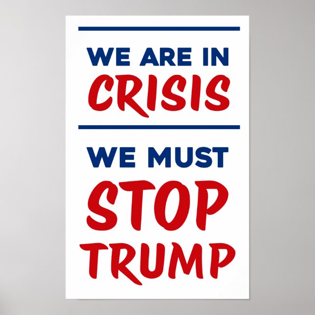 CRISIS Anti-Trump | RWB | Protest Poster (Front)