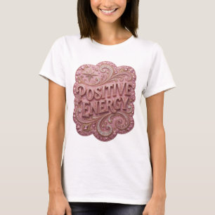 Crisp Gold POSITIVE ENERGY Artistic Motif T-Shirt