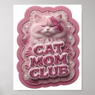 Crisp Pink CAT MOM CLUB Poster