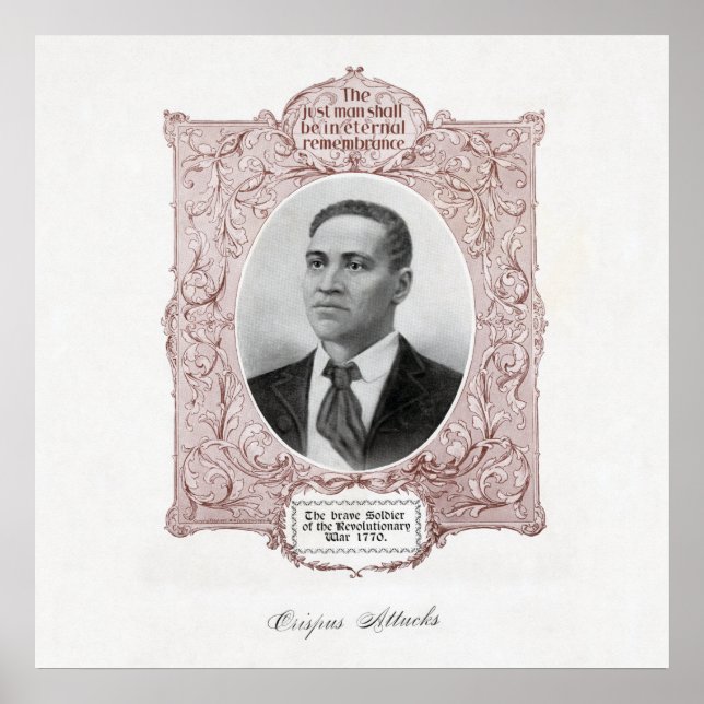 Crispus Attucks: Martyr of American Revolution Poster (Front)