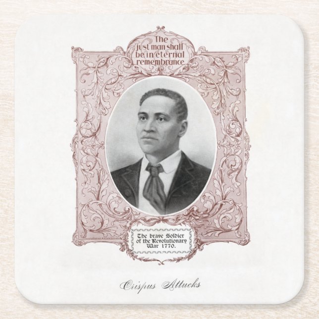 Crispus Attucks: Martyr of American Revolution Square Paper Coaster (Front)