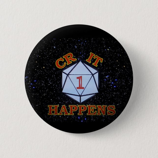 Crit Happens Nat 1 2 Inch Round Button (Front)