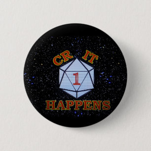 Crit Happens Nat 1 2 Inch Round Button