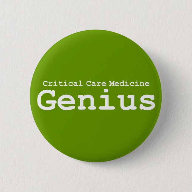 Critical Care Medicine Genius Gifts 2 Inch Round Button (Front)