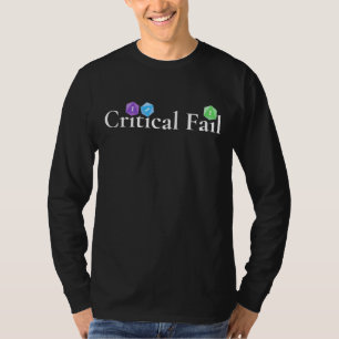 Critical Fail D20 T-Shirt