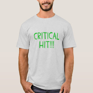 Critical Hit T-Shirt