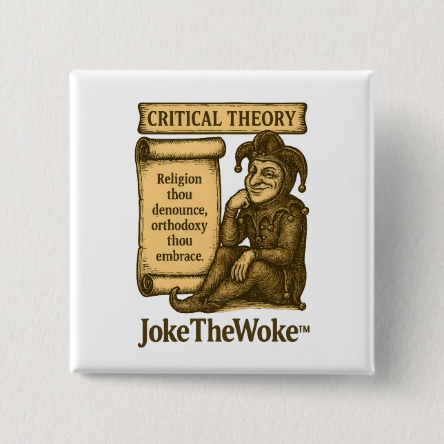 Critical Theory 2 Inch Square Button (Front)