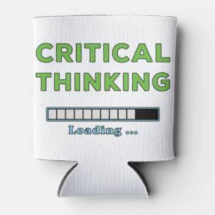 Critical Thinking      Can Cooler