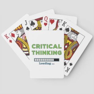 Critical Thinking      Playing Cards