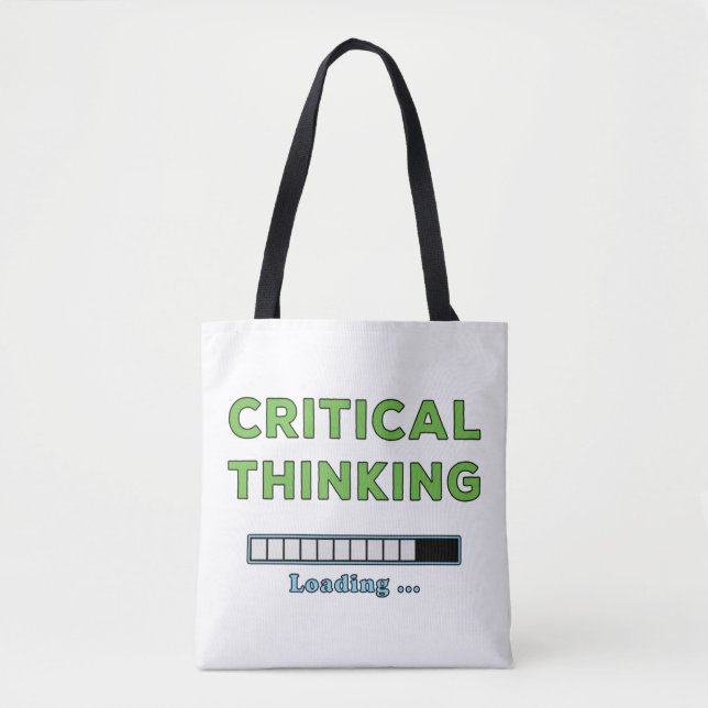 Critical Thinking      Tote Bag (Front)