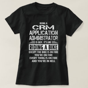 CRM Application Administrator T-Shirt