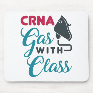CRNA Gas with Class Funny Appreciation Mouse Pad