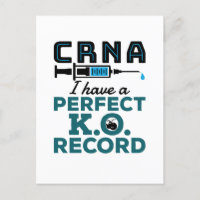 CRNA I Have A Perfect K.O. Record