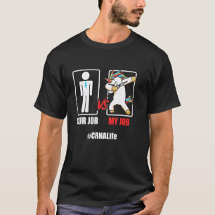 Crna Job Unicorn Certified Nurse Anesthetist T-Shirt