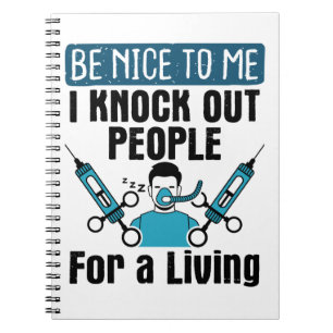 CRNA Nurse Anesthetist Anesthesiologist Knock Out Notebook