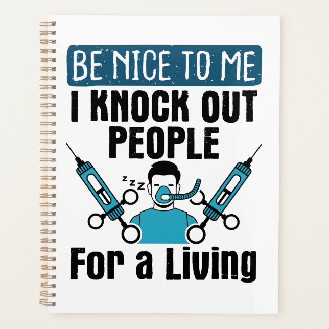 CRNA Nurse Anesthetist Anesthesiologist Knock Out Planner (Front)