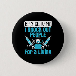 CRNA Nurse Anesthetist Knock Out People 2 Inch Round Button