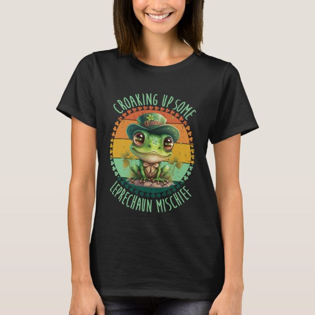 Croaking Up Some Leprechaun Mischief  St Patrick s T-Shirt (Front)