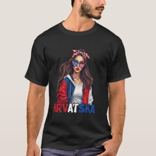 Croatia Flag Woman Sunglasses Girl Hrvatska T-Shirt