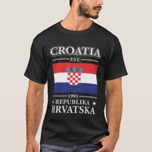 Croatia Hrvatska Flag Croatian Heritage Country Pr T-Shirt