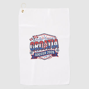 Croatia Soccer 2026 Soccer Bold Country Typography Golf Towel