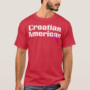 Croatian American Mom 4 T-Shirt