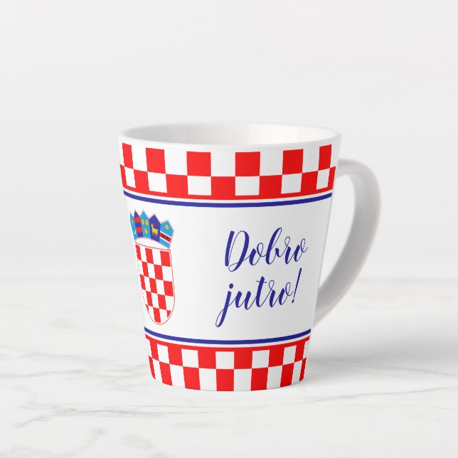 Croatian Good Morning Dobro Jutro Latte Mug (Right Angle)