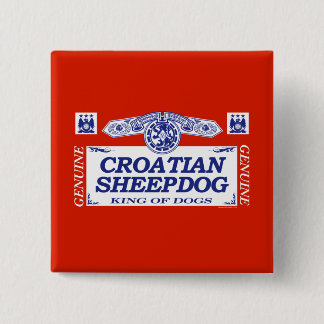 Croatian Sheepdog 2 Inch Square Button