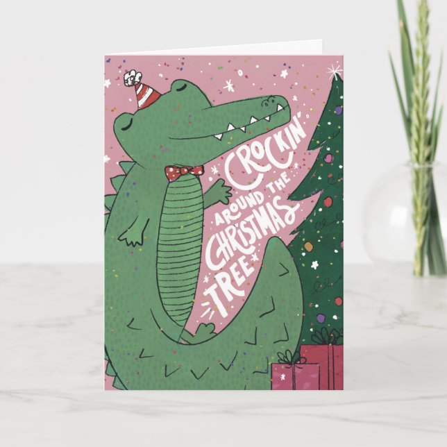 Croc-kin' Around the Christmas Tree Greeting Card (Front)