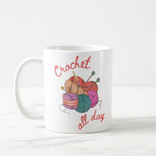 Crochet All Day Coffee Mug