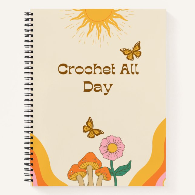 Crochet All Day Notebook (Front)