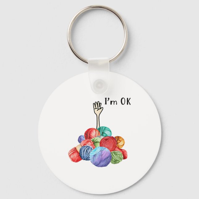 Crochet And Knitting Im Ok  Keychain (Front)