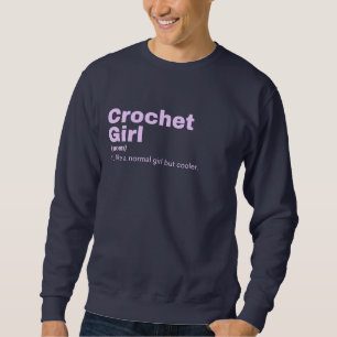 Crochet Girl - Crochet Sweatshirt
