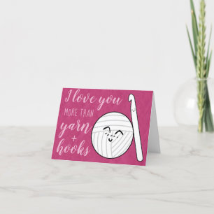 Crochet Love You More Yarn + Hooks Thank You Card