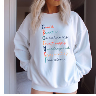 Crochet Lover Acrostic Sweatshirt