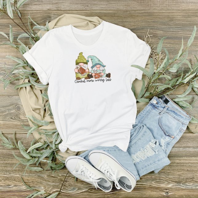 Crochet More Worry Less T-Shirt with Cute Gnomes (Creator Uploaded)