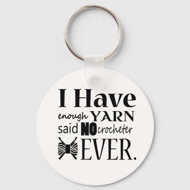 Crochet • Not Enough Yarn Crafts Keychain (Front)