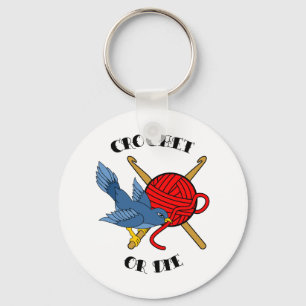 Crochet or Die Tattoo Keychain