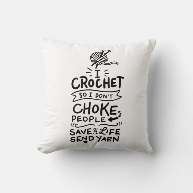 Crocheting Crocheter Gift Throw Pillow (Front)