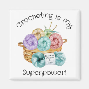 Crocheting Is My Superpower Personalized Magnet