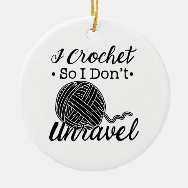 Crocheting Knitting Gifts Ceramic Ornament (Front)