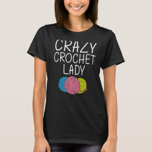 Crocheting Knitting Quilting Sewing Women Girls 2 T-Shirt