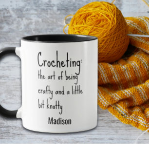 Crocheting:The Art Of Being Crafty & Little Knotty Mug