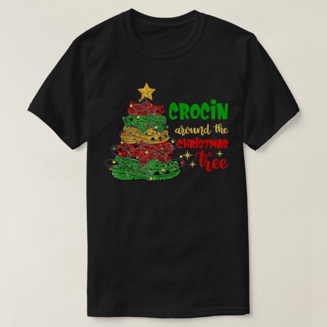 Crocin Around the Christmas Tree Funny Merry Chris T-Shirt (Design Front)