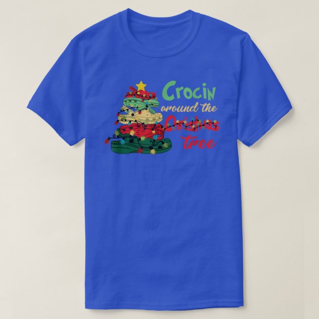 Crocin Around The Christmas Tree Funny Xmas Christ T-Shirt (Design Front)