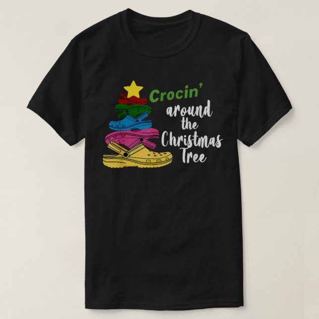 Crocin Around The Christmas Tree Funny Xmas Christ T-Shirt (Design Front)