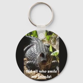 crocodile "not all who smile are friends" keychain