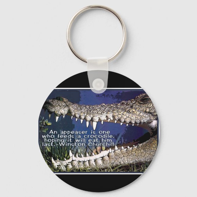 CROCODILE QUOTE - WINSTON CHURCHILL APPEASER KEYCHAIN (Front)