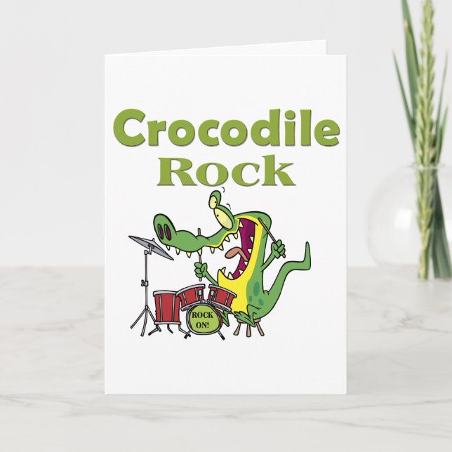 crocodile rock card (Front)