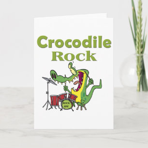 crocodile rock card